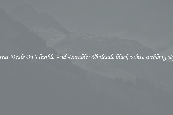 Great Deals On Flexible And Durable Wholesale black white webbing style