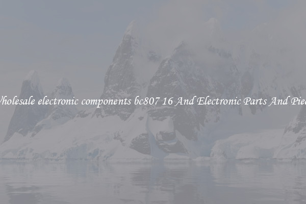 Wholesale electronic components bc807 16 And Electronic Parts And Pieces