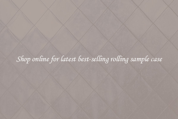 Shop online for latest best-selling rolling sample case