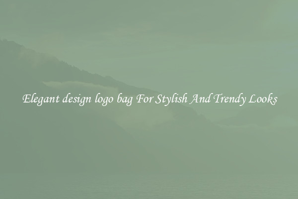 Elegant design logo bag For Stylish And Trendy Looks